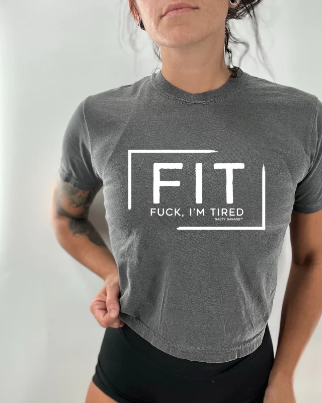 Salty Savage Ladies "FIT Fuck, I’m Tired" Mineral Washed Crop Tee